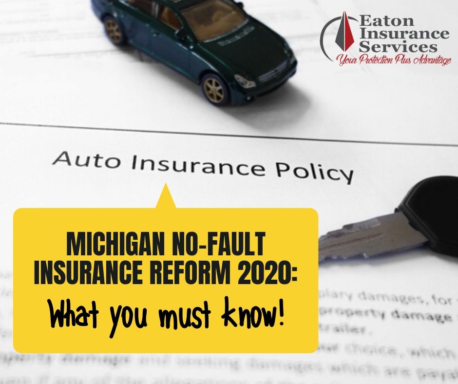 Michigan No Fault Insurance Reform 2020, what you must know! Michigan No Fault Insurance Reform 2020, what you must know!
