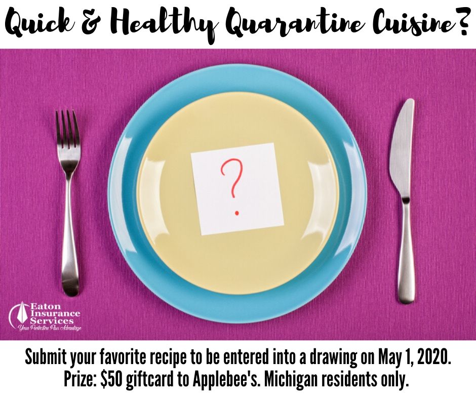 Michigan, Insurance, Agent, Auto, Home, Michigan, Quick and Healthy Quarantine Cuisine